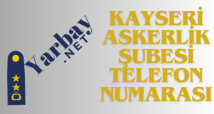 kayseri askerlik şubesi telefon numarası